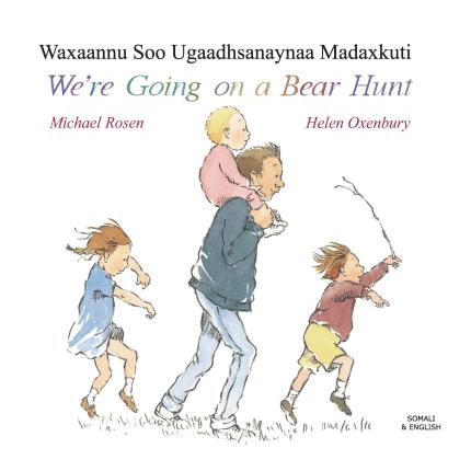 We're Going On a Bear Hunt - Somali and English Version