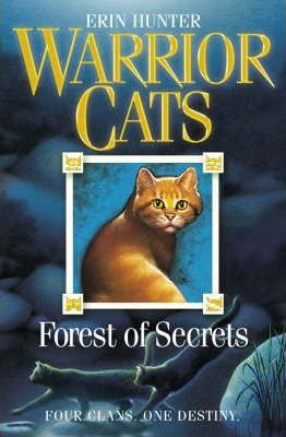 Forest of Secrets (Warriors, Book 3)