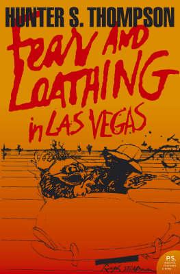 Harper Perennial Modern Classics: Fear and Loathing in Las Vegas