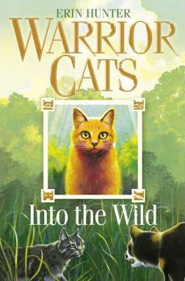 Into the Wild (Warriors, Book 1)