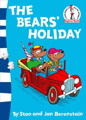 The Bears’ Holiday: Berenstain Bears (Beginner Series (Berenstain Bears))