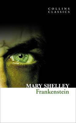 Collins Classics: Frankenstein