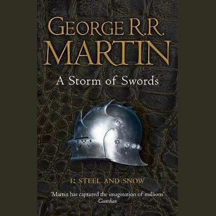 Storm of Swords Part 1: Steel and Snow