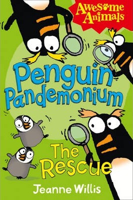 Penguin Pandemonium – The Rescue (Awesome Animals)