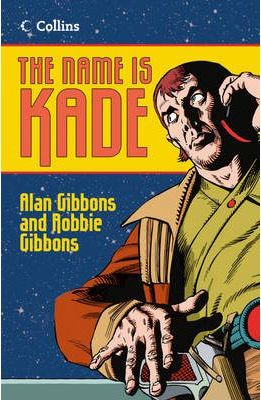 Read On – The Name is Kade