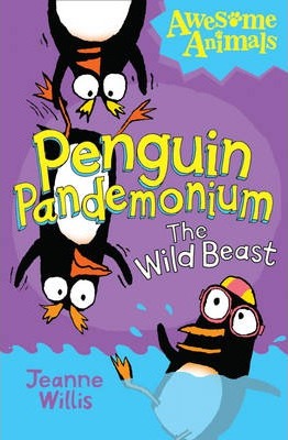 Penguin Pandemonium – The Wild Beast (Awesome Animals)