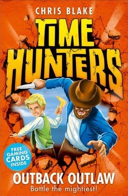 Outback Outlaw (Time Hunters, Book 9)
