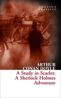 Collins Classics: A Study in Scarlet