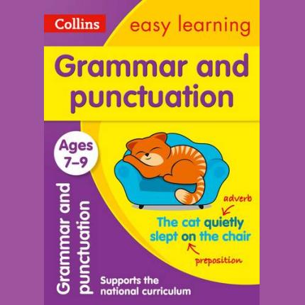 Grammar and Punctuation Ages 7-9: Prepare for school with easy home learning (Collins Easy Learning KS2)