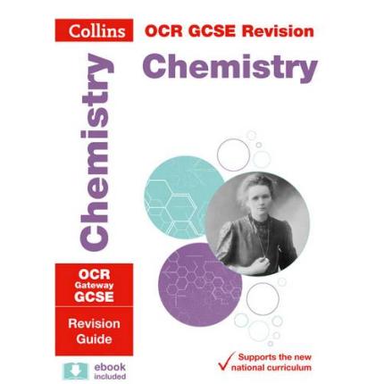 OCR Gateway GCSE Chemistry Revision Guide