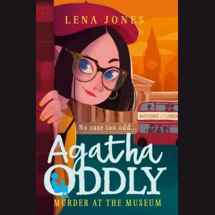 Murder at the Museum (Agatha Oddly, Book 2)