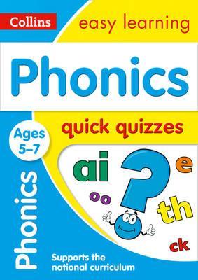 Phonics Quick Quizzes Ages 5-7: Ideal for home learning (Collins Easy Learning KS1)