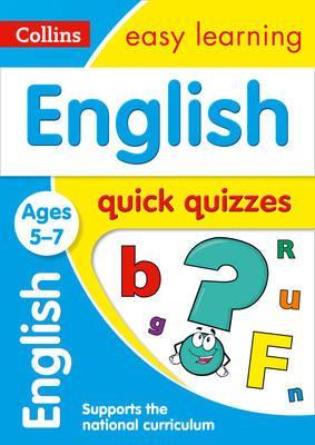 English Quick Quizzes Ages 5-7: Ideal for home learning (Collins Easy Learning KS1)