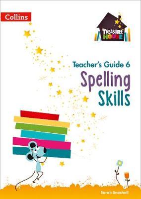 Spelling Skills Teacher’s Guide 6 (Treasure House)