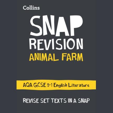 SNAP Revision: Animal Farm: AQA GCSE Guide