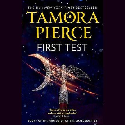 First Test (The Protector of the Small Quartet, Book 1)
