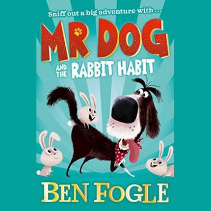 Mr Dog and the Rabbit Habit (Mr Dog)