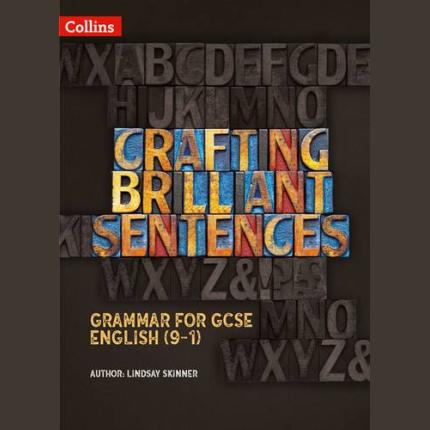 Grammar for GCSE English (9-1) – Crafting Brilliant Sentences Teacher Pack
