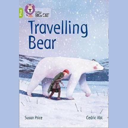 Saving the Ice Bear: Band 11+/Lime Plus (Collins Big Cat)