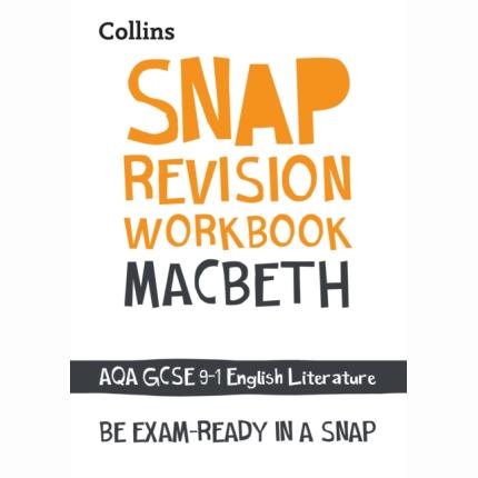 SNAP Revision: Macbeth: AQA GCSE Wbk