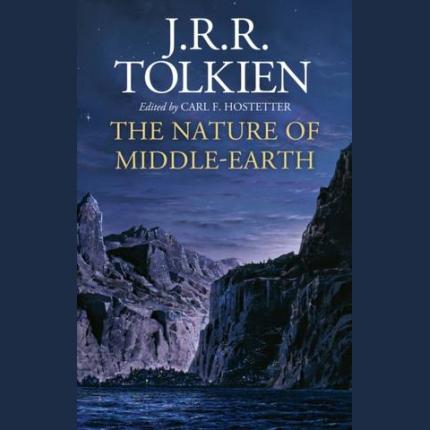 The Nature of Middle-earth