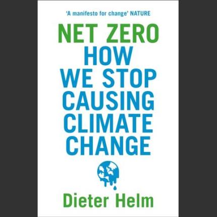 Net Zero: How We Stop Causing Climate Change
