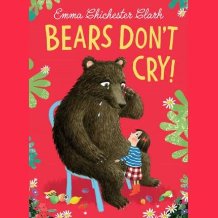 Bears Don’t Cry!