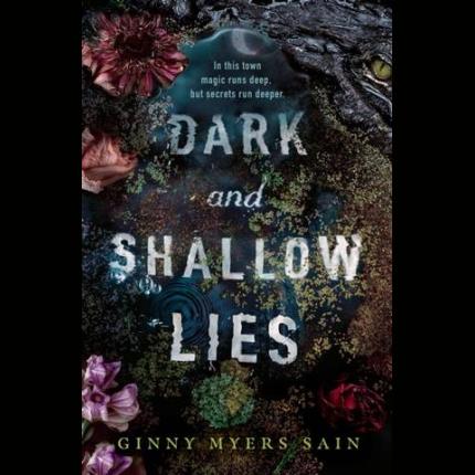 Dark and Shallow Lies