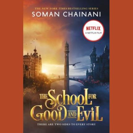 The School for Good and Evil (The School for Good and Evil, Book 1)