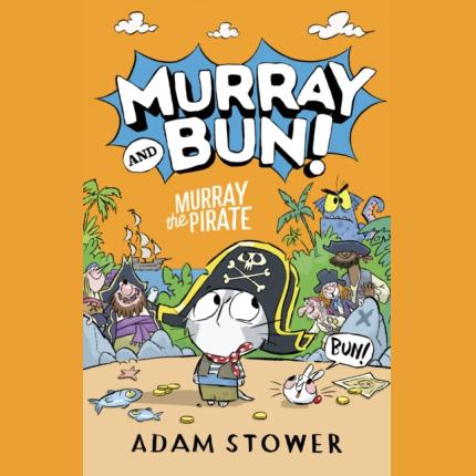 Murray and Bun 3: Murray the Pirate