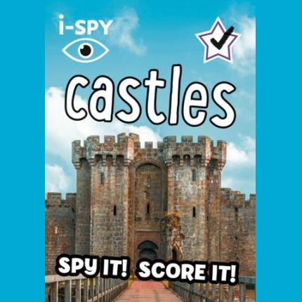 i-SPY Castles: Spy it! Score it! (Collins Michelin i-SPY Guides)