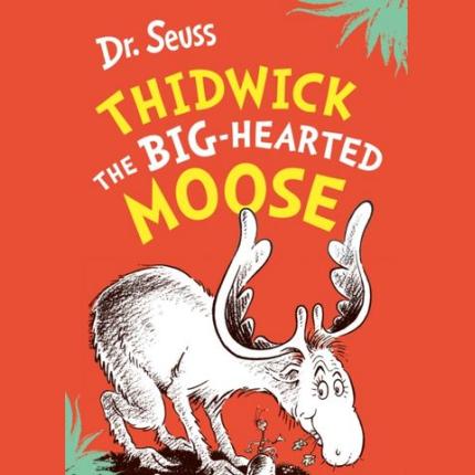 Thidwick the Big-Hearted Moose