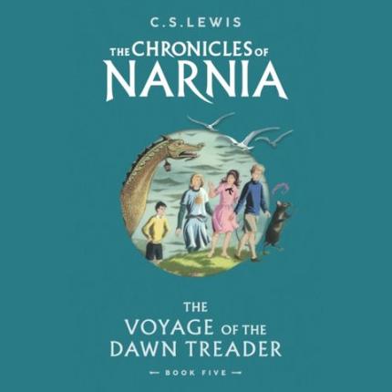 The Chronicles of Narnia 5: The Voyage of the Dawn Treader (2023 Edition)