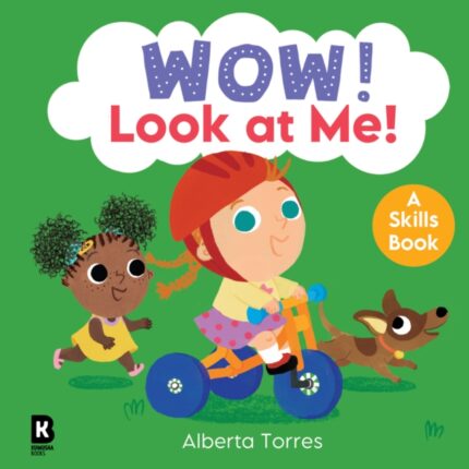 Wow! – Wow! Look at Me!