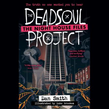 The Night House Files 1: The Deadsoul Project