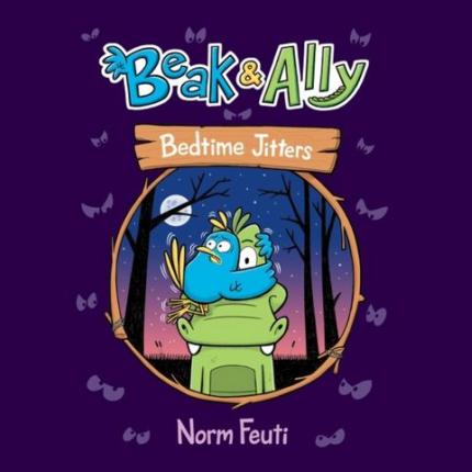 Beak & Ally #2: Bedtime Jitters