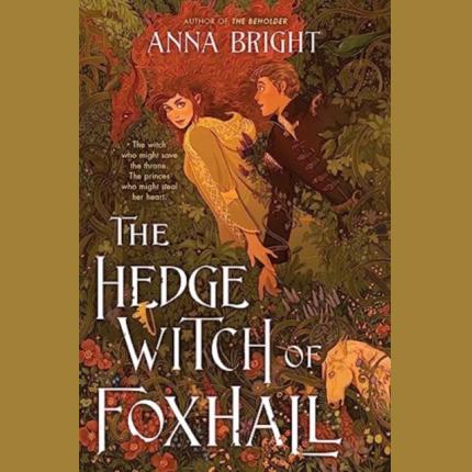The Hedgewitch of Foxhall