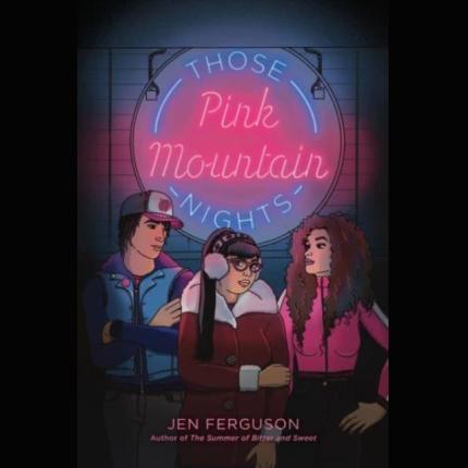 Those Pink Mountain Nights