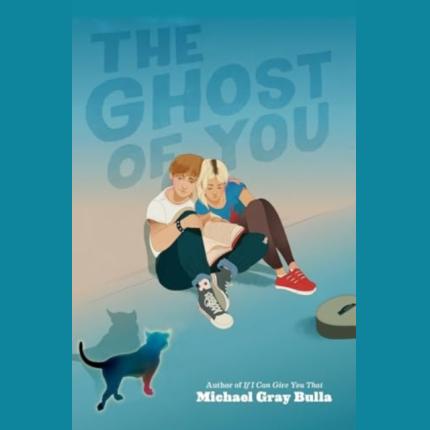 The Ghost of You