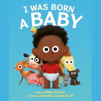 I Was Born a Baby
