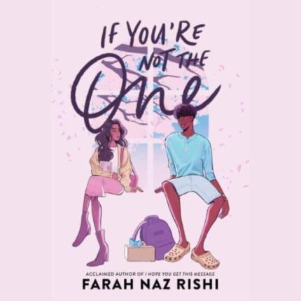 If You’re Not the One