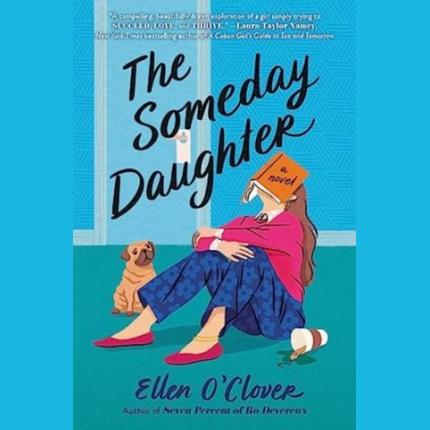 The Someday Daughter