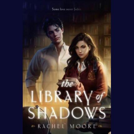 The Library of Shadows