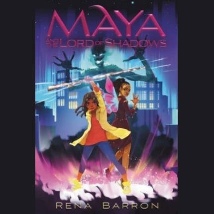 Maya and the Lord of Shadows
