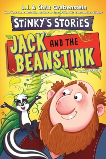 Stinky’s Stories #2: Jack and the Beanstink