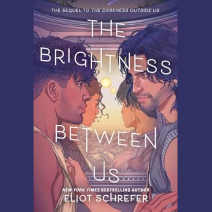 The Brightness Between Us