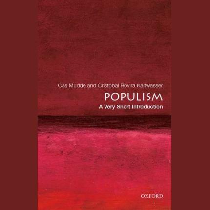 Populism: A Very Short Introduction