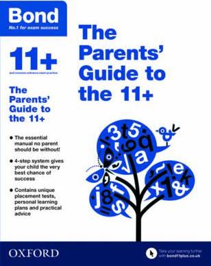 Bond 11+: The Parents’ Guide to the 11+