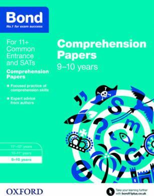 Bond 11+: English: Comprehension Papers: 9-10 years