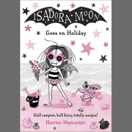 Isadora Moon Goes on Holiday